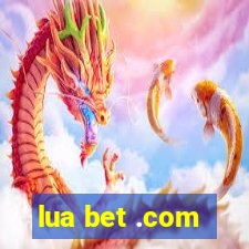 lua bet .com